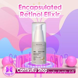 Encapsulated Retinol Exilir Ms glow