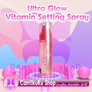 Ultra Glow Vitamin Setting Spray