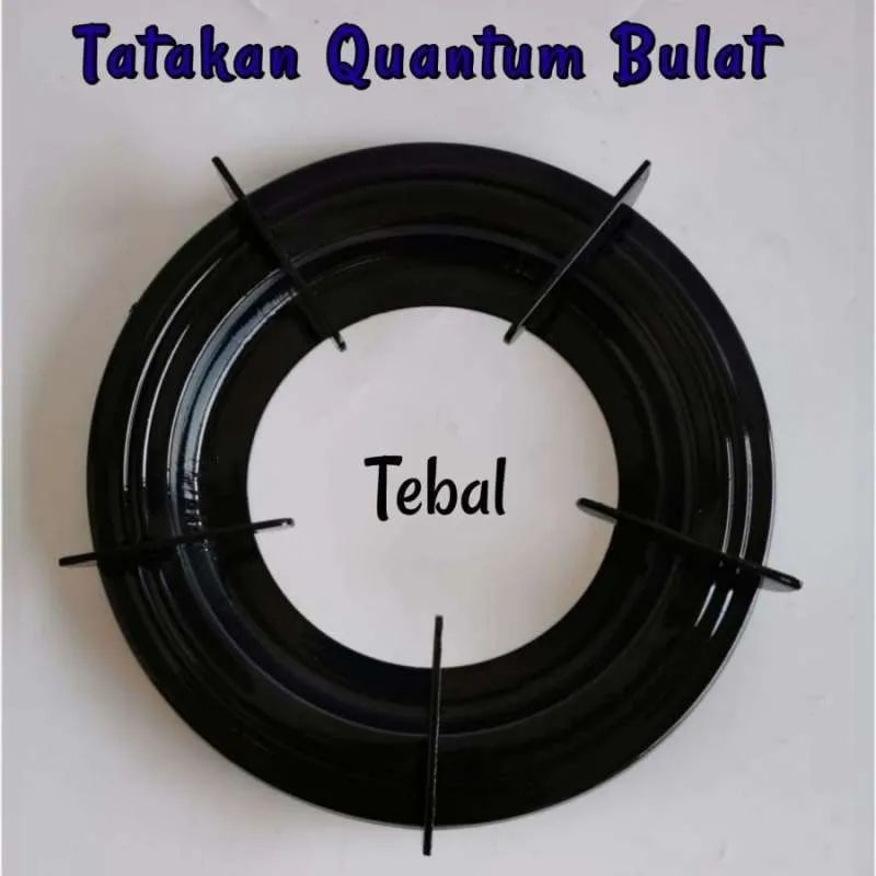 TATAKAN QUANTUM BULAT TEBAL