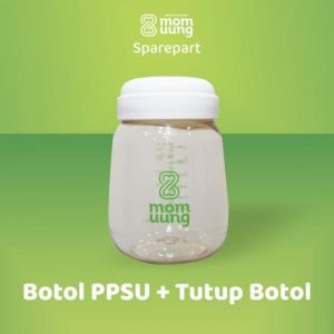 Botol PPSU + Tutup Mom Uung