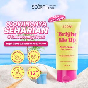 Scora Sunscreen bright me up