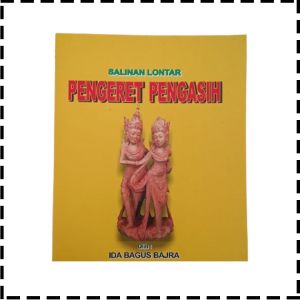 Buku Salinan Lontar Pengeret Pengasih Agama Hindu IB Bajra