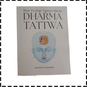Buku Dharma Tattwa Ilmu Teologi Agama Hindu Dr Ravinjay