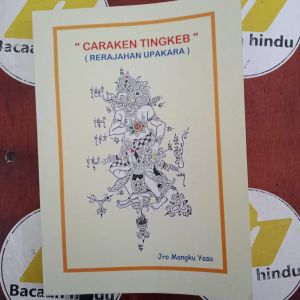 Buku Caraken Tingkeb Rerajahan Upakara Agama Hindu Mangku Yasa