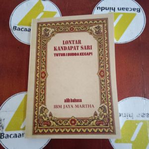 Buku Lontar Kandapat Sari Tutur Budda Kecapi Alih Bahasa Agama Hindu IBM Jayamartha