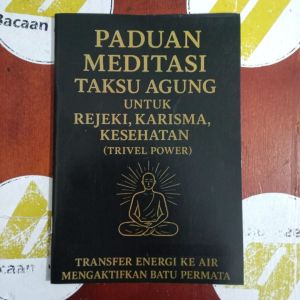 Buku Panduan Meditasi Taksu Agung Untuk Rejeki Karisma Kesehatan Agama Hindu Nandha
