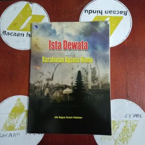 Buku Ista Dewata Dan Rarahinan Agama Hindu IB Anom Paketan