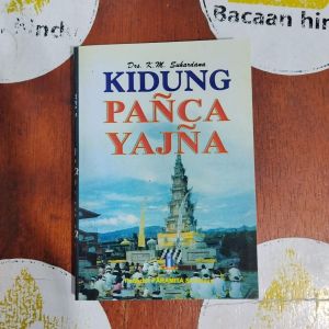 Buku Kidung Panca Yajna Agama Hindu K M Suhardana