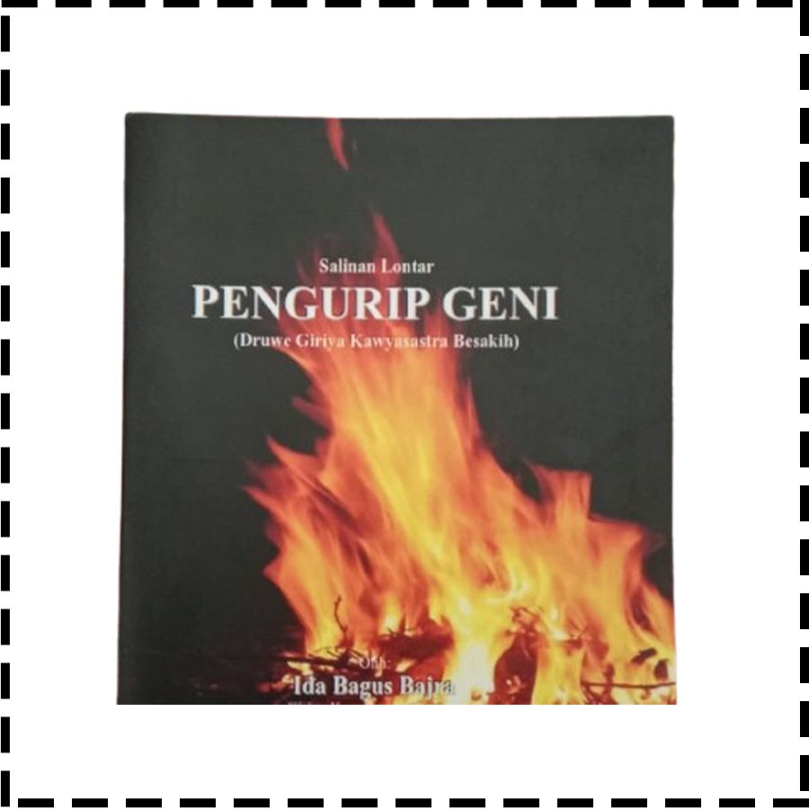 Buku Salinan Lontar Pengurip Geni Agama Hindu IB Bajra