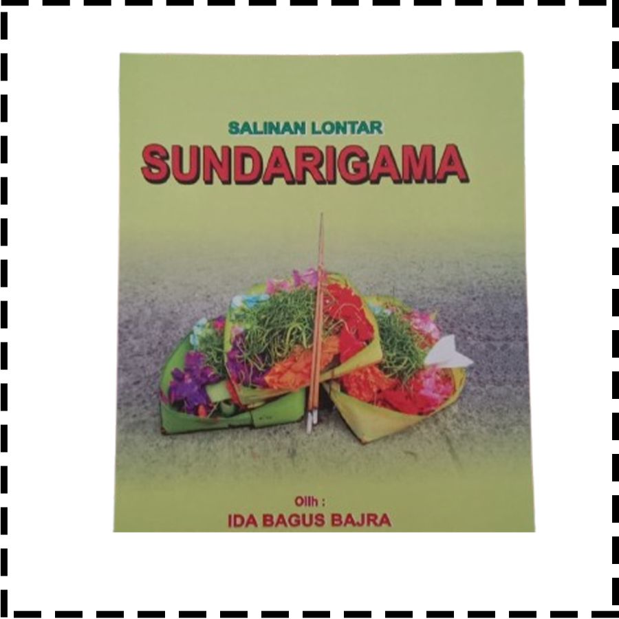 Buku Salinan Lontar Sundarigama Agama Hindu IB Bajra