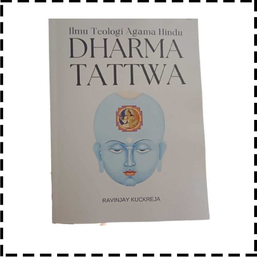 Buku Dharma Tattwa Ilmu Teologi Agama Hindu Dr Ravinjay