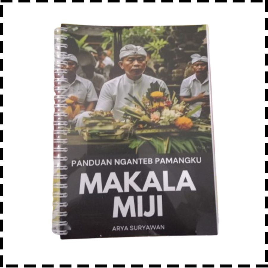 Buku Panduan Nganteb Pemangku Makala Miji Agama Hindu Arya Suryawan