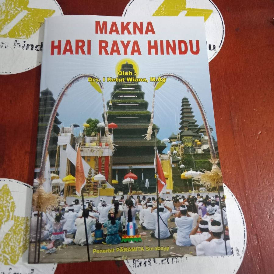 Buku Makna Hari Raya Agama Hindu Ketut Wiana