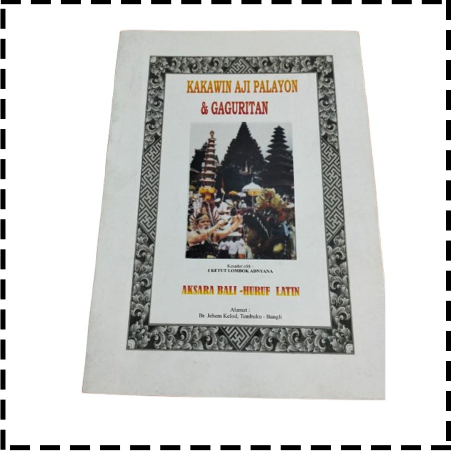 Buku Kekawin Aji Palayon Dan Gaguritan Agama Hindu I Ketut Lombok Adnyana