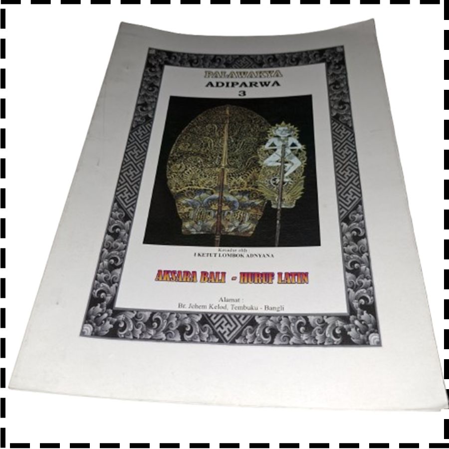 Buku Phalawakya Adiparwa Jilid 3 Terjemahan Bali Latin Agama Hindu I Ketut Lombok Adnyana