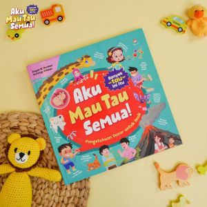 Aku Mau Tau Semua 1 