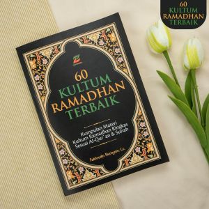 60 kultum Ramadhan Terbaik