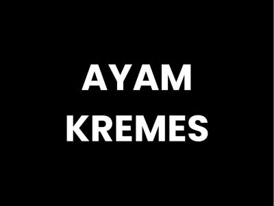 AYAM KREMES