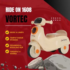 Mainan Anak Ride On Motor-Motoran Vortec V 1608 Lampu & Music