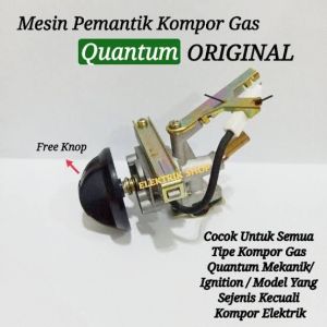 PEMANTIK KOMPOR QUANTUM