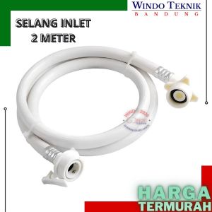 SELANG INLET 2 METER