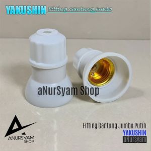 FITING GANTUNG PUTIH JUMBO YAKUSHIN