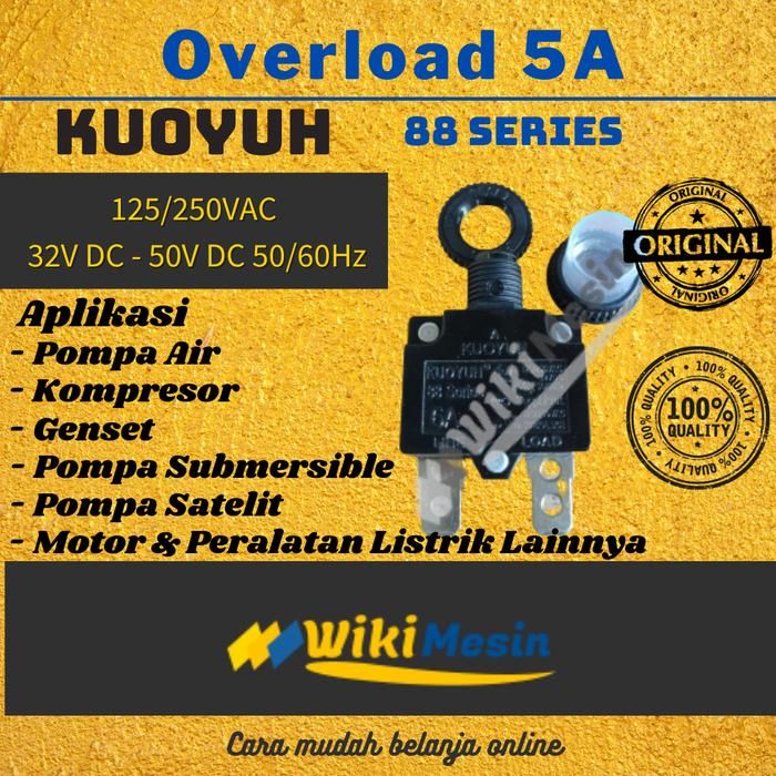 OVERLOAD SIBEL 5 AMPER KUOYUH