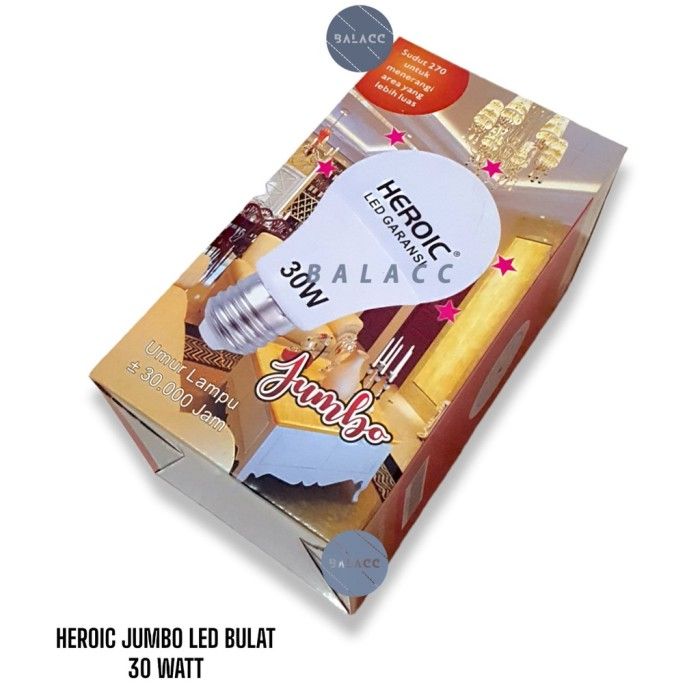 LED HEROIC BULB 30W JUMBO