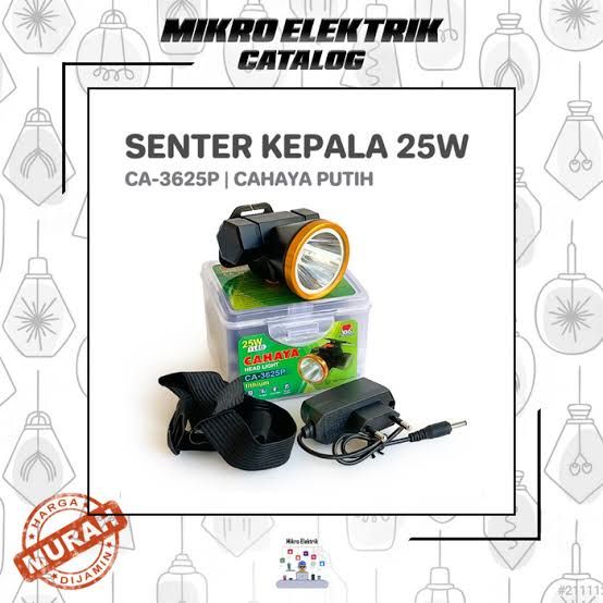 SENTER KEPALA 25W CAHAYA