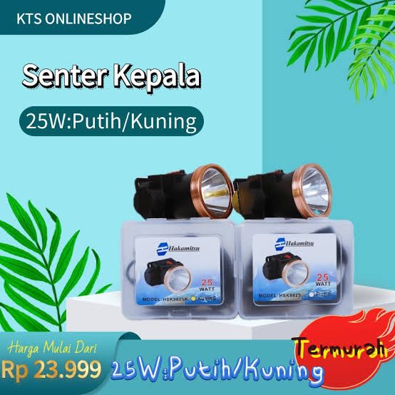 SENTER KEPALA 25W HAKAMITSU