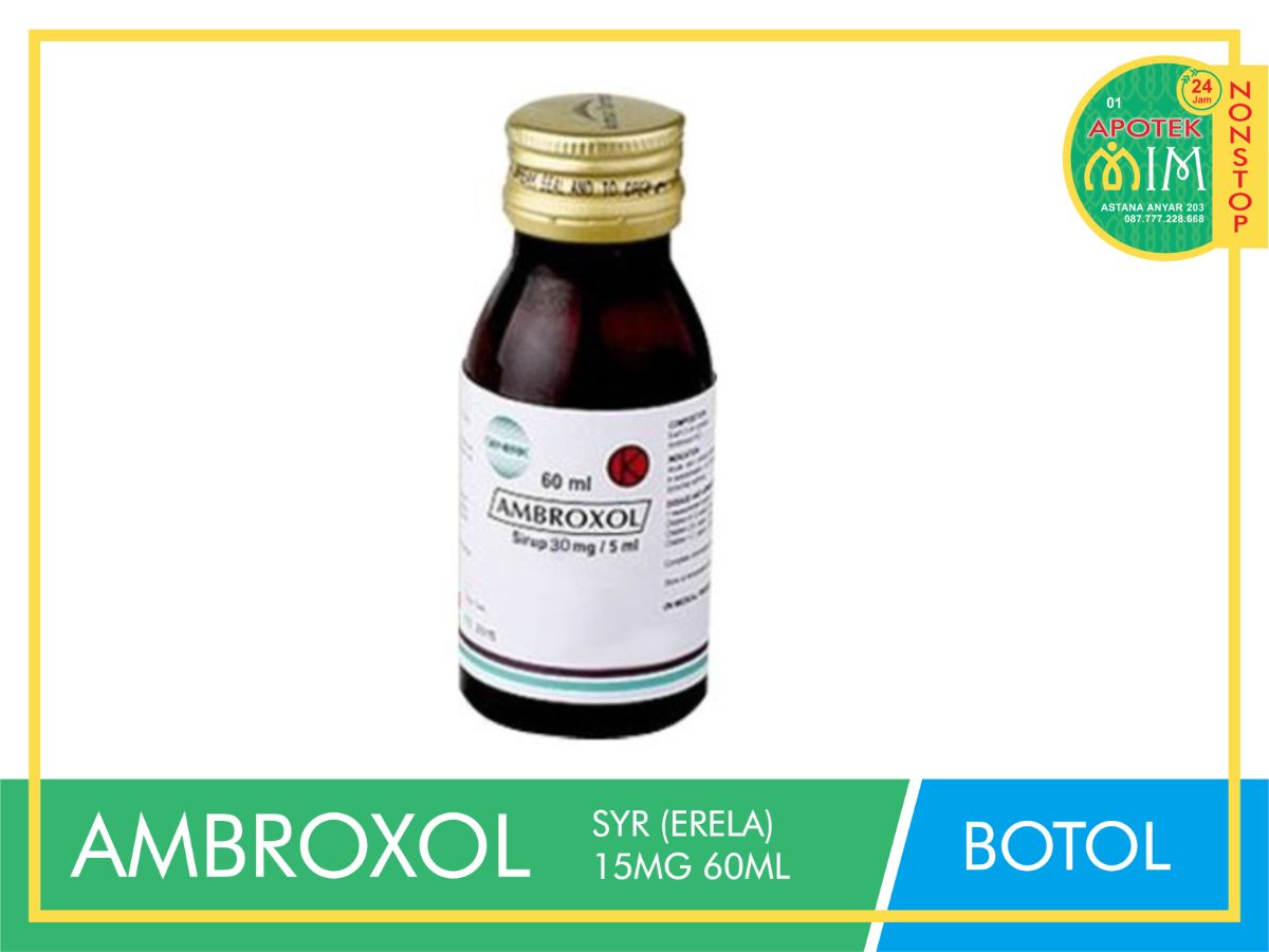 Ambroxol HCL 15mg 60ml (erela)