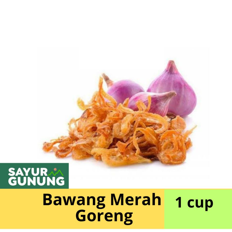 Bawang merah goreng 1 cup 