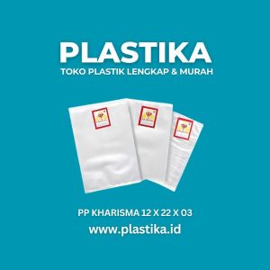 Plastik PP Kharisma 12 x 22 x 03 @200 Gram