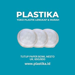 Tutup Paper Bowl Lid Bowl Nesto 650/800 ASO @25