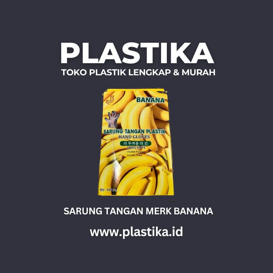 Sarung Tangan Plastik Banana GDG @100
