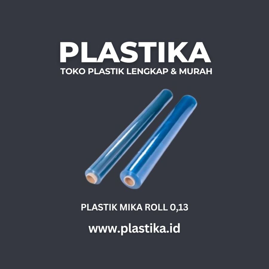 Plastika Alas Mika Roll Tebal 0,13 x 1,37 M x 50 M @50 to @1