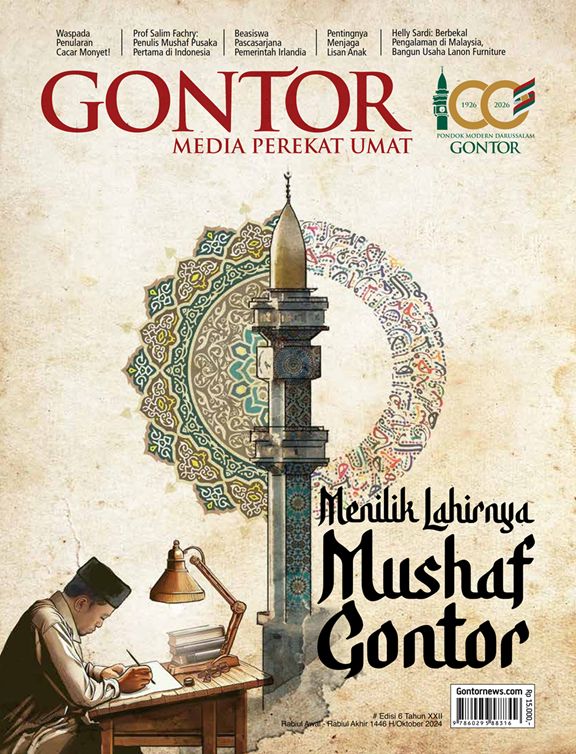 Majalah Gontor Edisi Oktober 2024/Rabiul Awal - Rabiul Akhir 1446 H