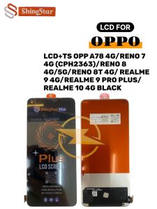 LCD+TS OPP RENO 7SE/A78 4G/RENO 7 4G (CPH2363)/RENO 8 4G/5G/RENO 8T 4G/ REALME 9 4G/REALME 9 PRO PLUS/REALME 10 4G/REALME 11 4G BLACK *(Model Tipe Shine Star)*