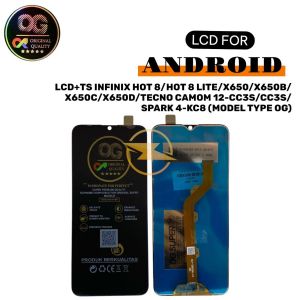 LCD+TS INFINIX HOT 8/HOT 8 LITE/X650/X650B/X650C/X650D/TECNO CAMOM 12-CC3S/CC3S/SPARK 4-KC8  (MODEL TYPE OG)