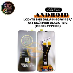LCD+TS SMS GAL (A146B/M146B) A14 4G/A145F/A14 5G/A146B/M14 5G/M146B/ BLACK BG CON *(OG SUPER)*