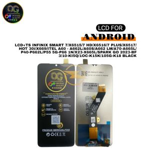 LCD+TS ITEL A90/ SMART 7/X6515/7 HD/X6516/7 PLUS/X6517/HOT 30i/X669/ITEL A60 - A662L/A60S/A662 LM/A70-A665L/P40-P662L/P55 5G-P66 1N/X23-X665L/SPARK GO 2023-BF 3/10-KI5Q/1OC-K15K/105G-K18 BLACK (MODEL 