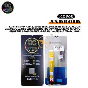 LCD+TS OPP (C11/A16/A53S 5G/A15/A15S/A16E/A15K/A16S/A35/A54S/A55 5G/A56 5G/REALME C15/C12/C25/25S/NARZO 20/30A/50A/Q21 5G/V3 5G *(Model Tipe OG SUPER)* #PAS_18_08