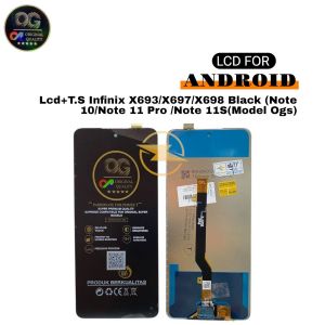 Lcd+T.S Infinix X693/X697/X698 Black (Note 10/Note 11 Pro /Note 11S/TECNO POVA 2 /POVA 3-LF7 (Model  OG PLUS)