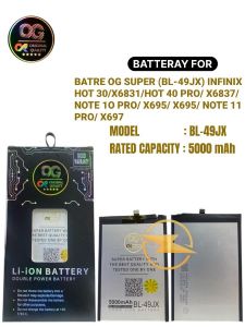 Batre og super (bl-49jx ) infinix hot 30/x6831/hot 40 pro/x6837/note 10 pro/x695/x695c/note 11 pro/x697