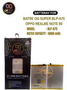 BATRE OG SUPER BLP-A75 OPPO REALME NOTE 60