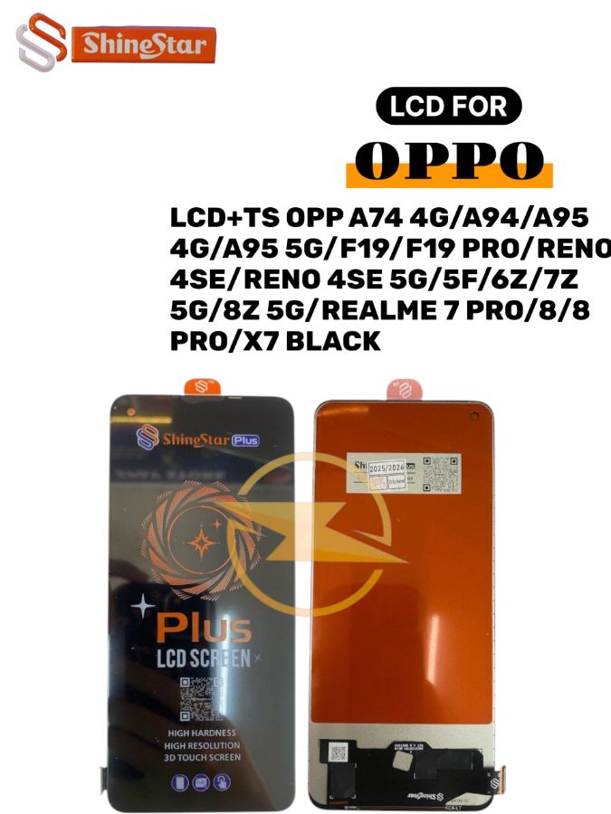 LCD+TS OPP A74 4G/A94/A95 4G/A95 5G/F19/F19 PRO/RENO 4SE/RENO 4SE 5G/5F/6Z/7Z 5G/8Z 5G/REALME 7 PRO/8/8 PRO/X7 BLACK *(Model Tipe Shine Star)*