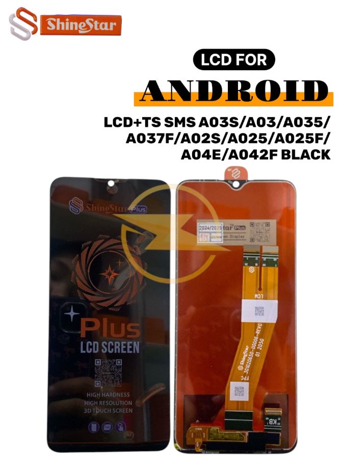 LCD+TS SMS GAL (A025) A025/A02S/A025F/A03/A035F/A035/A037F/A04E/A042F/M025/M025 F/M04/M045F/F025/E025/F04/E045F BLACK *(MODEL TYPE Shine Star)*