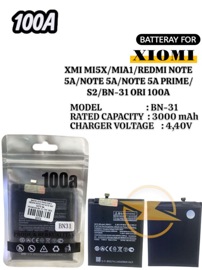 BATRE XMI MI5X/MIA1/REDMI NOTE 5A/NOTE 5A/NOTE 5A PRIME/S2/BN-31 ORI 100A