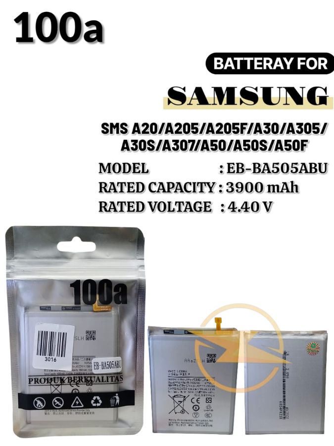 BATRE SMS A20/A205/A205F/A30/A305/A30S/A307/A50/A505/A505F/A50S/A507/EB-BA 505 ABU ORI 100A