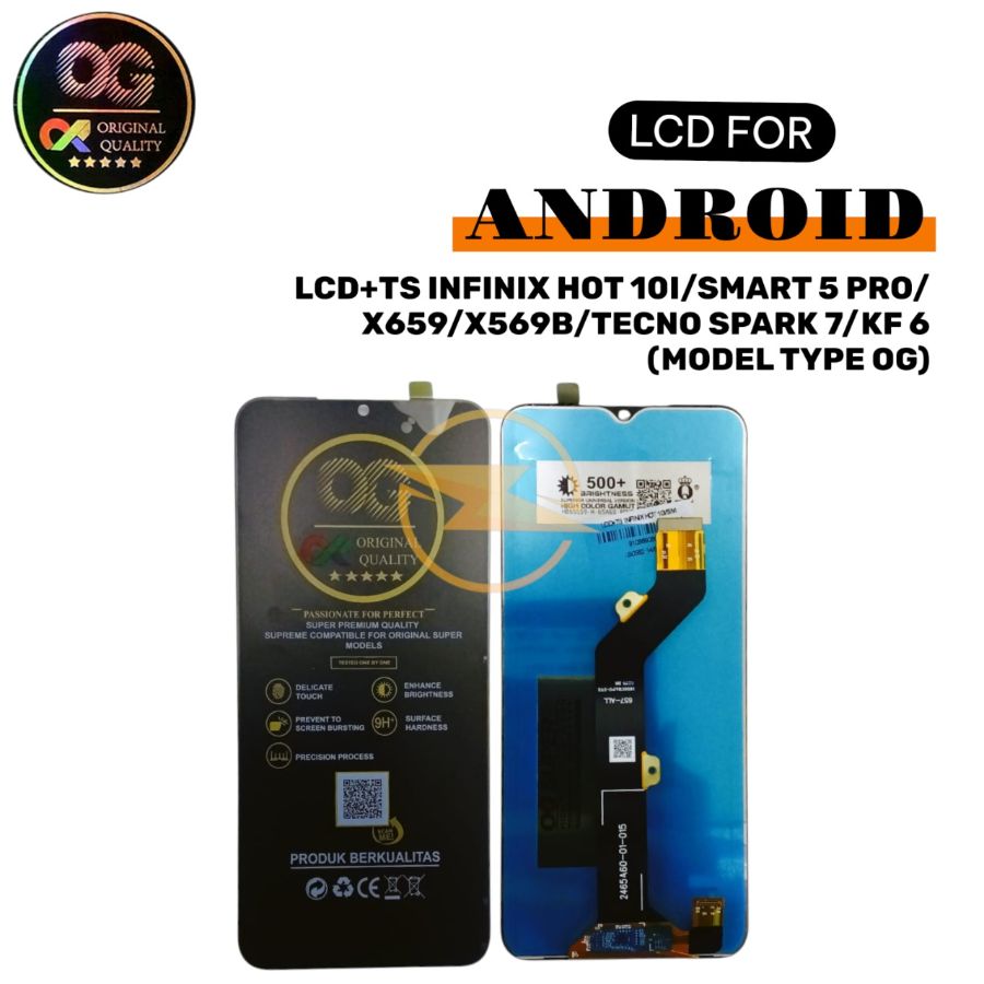 LCD+TS INFINIX HOT 10I/SMART 5 PRO/X659/X569B/TECNO SPARK 7/KF 6 (MODEL TYPE OG)